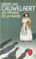 Les Témoins de la mariée, roman