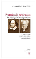 Portraits de pessimistes, De shakespeare à schopenhauer