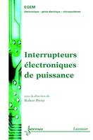 Interrupteurs électroniques de puissance