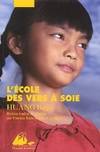 L'école des vers à soie, roman