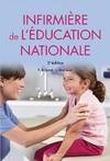 Infirmière de l'éducation nationale,3e éd.