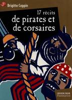 Dix sept recits de pirates et de corsaires