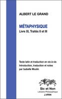 Métaphysique, Livre XI, traités II et III