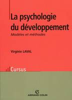 La psychologie du développement, modèles et méthodes