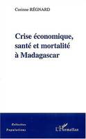 Crise économique, santé et mortalité à Madagascar