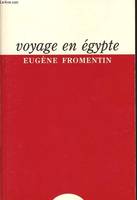 Voyage en Égypte, journal publié d'après les carnets manuscrits