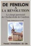 De Fénelon à la révolution, Le clergé paroissial de l'Archevêché de Cambrai