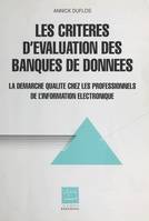 Les critères d'évaluation des banques de données