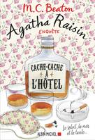 17, Agatha Raisin enquête 17 - Cache-cache à l'hôtel, Le soleil, la mer... et la taule !