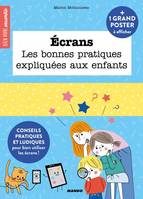 Écrans, Les bonnes pratiques expliquées aux enfants