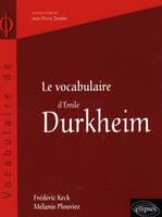 Le vocabulaire de Emile Durkheim