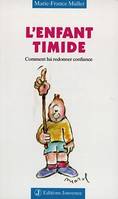 n°12 L'enfant timide, Comment lui redonner confiance