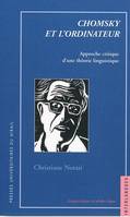 Chomsky et l’ordinateur, Approche critique d'une théorie linguistique