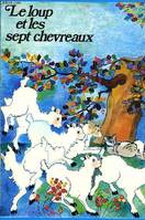 Le loup et les sept chevreaux