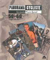 Panorama cycliste 50-60 : les années Miroir-Sprint, les années 