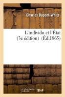 L'individu et l'État 3e édition