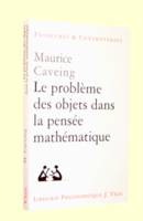 Le problème des objets dans la pensée mathématique