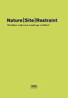 Nature Site Restraint ThorbjOrn Andersson Landscape Architect /anglais