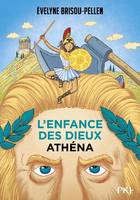 1, L'enfance des dieux, Athéna