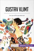 Gustav Klimt, An icon of fin-de-siècle art