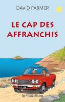 Le cap des affranchis