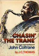 Chasin'the trane, John Coltrane