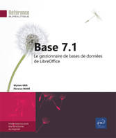 Base7.1, Le gestionnaire de bases de données de libreoffice