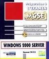 WINDOWS 2000 SERVER - Examen 70-215