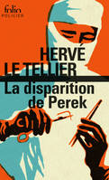 La Disparition de Perek, Une enquête de gabriel lecouvreur, dit le poulpe