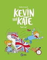 Kevin and Kate, Tome 02, Time's up !