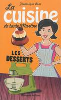 Les desserts de tante Martine