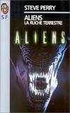 Aliens., Aliens - la ruche terrestre