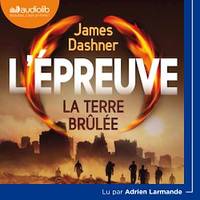 L'Épreuve 2 - La Terre brulée