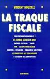 La traque fiscale