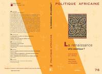 POLITIQUE AFRICAINE N-076, LA RENAISSANCE AFROASIATIQUE ?