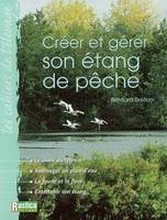 Créer et gérer son étang de pêche