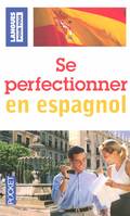 Se perfectionner en espagnol (livre seul)