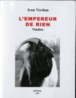 L'empereur de rien, théâtre