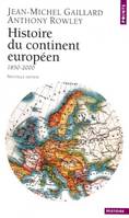 Histoire du continent européen (1850-2000), de 1850-2000