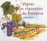 Vignes et vignerons de Provence