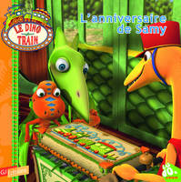 Le dino train, 13, L'anniversaire de Samy