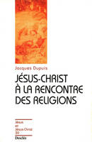 Jésus-Christ à la recherche des religions [Paperback], JJC 39