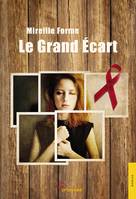 Le Grand Ecart