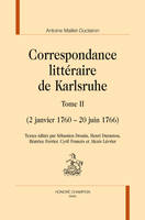 Correspondance littéraire de Karlsruhe., 2, Correspondance littéraire de Karlsruhe, 2 janvier 1760-20 juin 1766