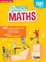 Au Rythme des maths CM1 2017 Manuel élève par domaines