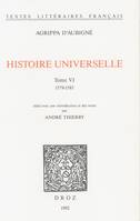 Histoire universelle, Tome VI, 1579-1585