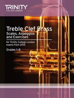 Treble Clef Brass Scales & Exercises From 2015, from 2015