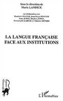 La Langue française face aux institutions