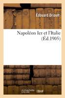 NAPOLEON IER ET L'ITALIE