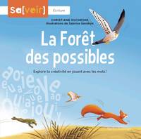 La Forêt des possibles